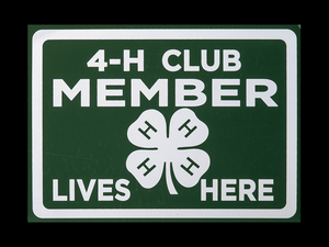 4-H Club Member Lives Here Sign
