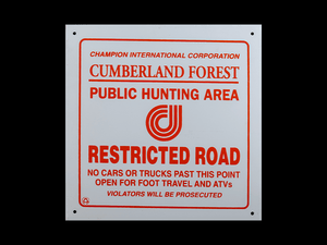 Cumberland Forest Restricted Road Sign