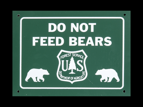 US Forest Service Do Not Feed Bears Sign